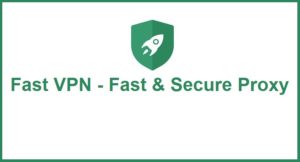 Fast VPN - Fast & Secure Proxy APK 1.6.1 Full Mod VIP (MEGA)