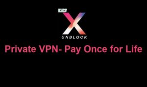 Private VPN- Pay Once for Life APK 3.2 Full Paid (MEGA)